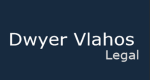 Dwyer Vlahos Legal